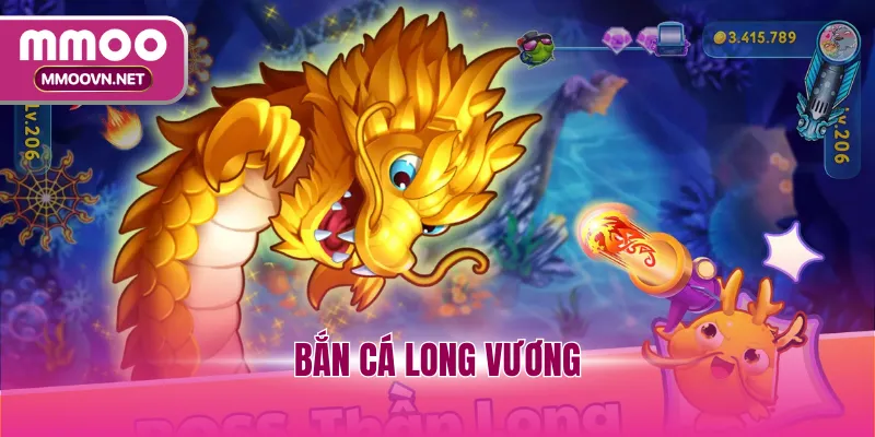Bắn Cá Long Vương