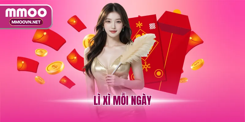 Lì Xì Mỗi Ngày